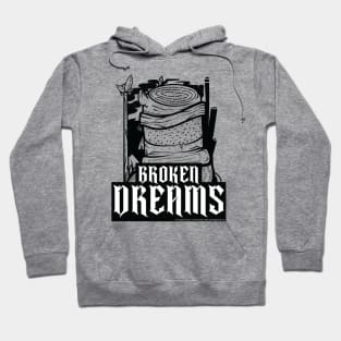 Broken Dreams ver 3 Hoodie